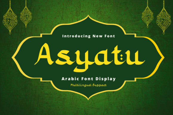 Asyatu: A Refined Arabic Display Font for Modern Design
