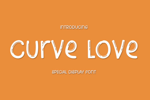 Curve Love Font: Sweet, Elegant Display Fonts for Makers