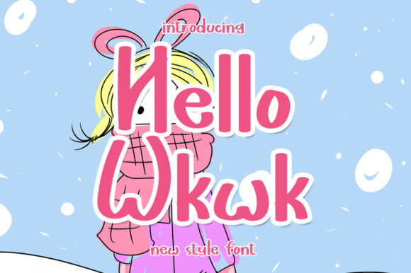 Hello Wkwk Font: A Fun, 3D Display Font for Kids’ Brands
