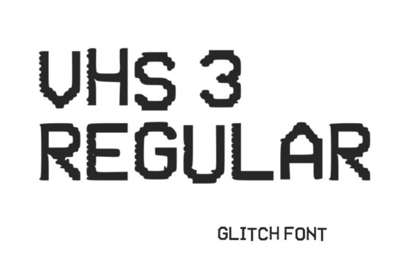 VHS Glitch 3 Regular Display Font for Editorial Impact